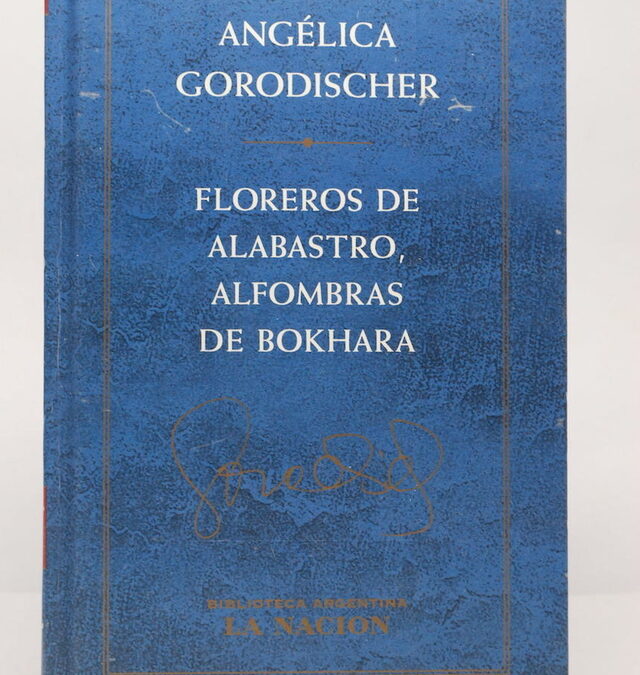 FLOREROS DE ALABASTRO, ALFOMBRAS DE BOKHARA ANGÉLICA GOROSDICHER POR ADOLFO ARIZA