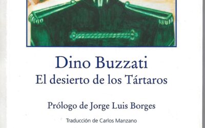 EL DESIERTO DE LOS TÁRTAROS DE DINO BUZZATI POR ADOLFO ARIZA